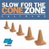Caltrans 'Cone Zone' graphic