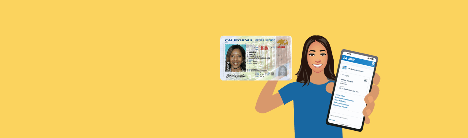 Woman holding CA driver's license and mobile